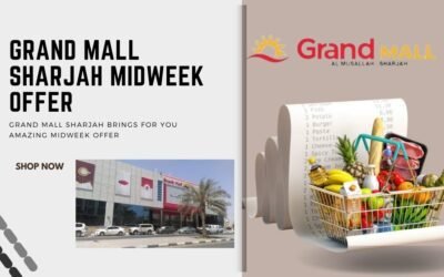 GRAND MALL SHARJAH MIDWEEK Offer