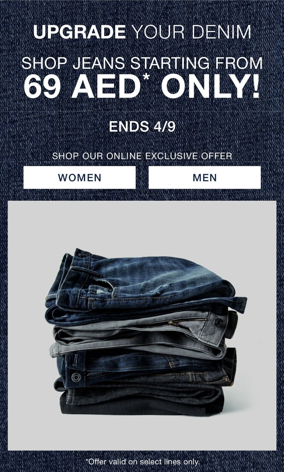 FLASH SALE: Shop jeans from 69 AED* only! GAP