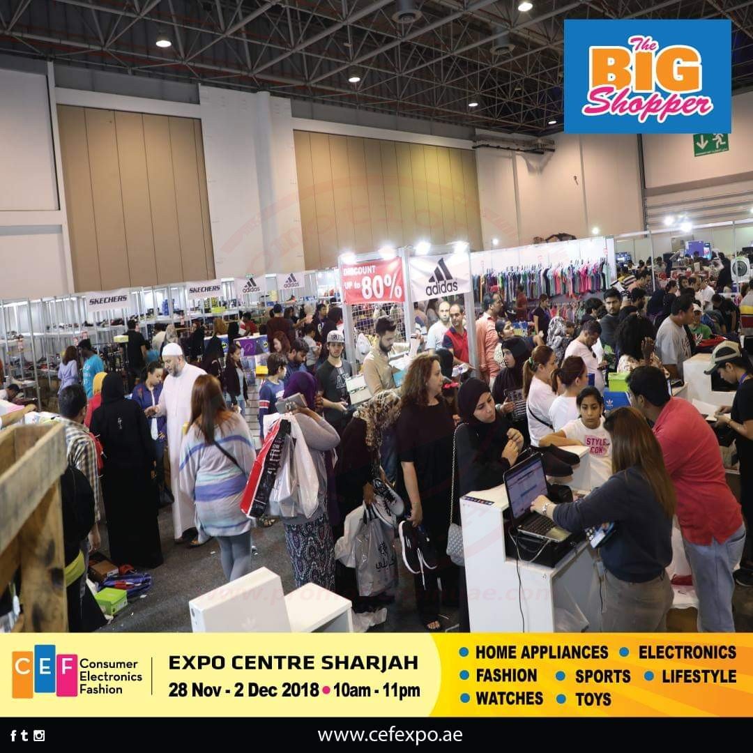 FB IMG 1543323144645 AMAZING OFFERS Only for 5 Days! Visit BIG SHOPPER - Expo Centre Sharjah. Enjoy upto 80% discounts on all items. www.cefexpo.ae