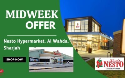Nesto Midweek Deals- Al Wahda, Sharjah