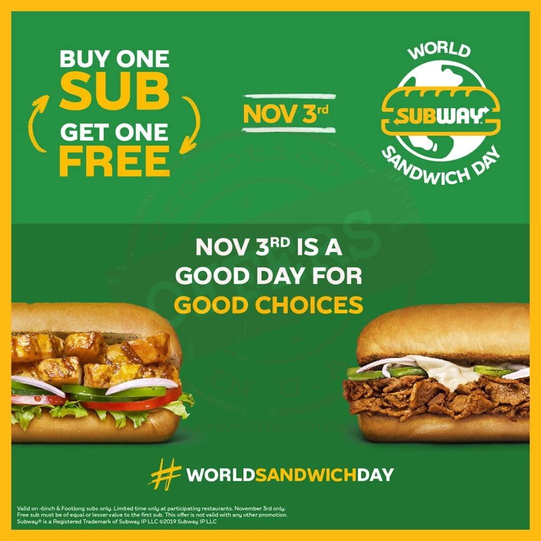 FB IMG 1572761591849 World Sandwich Day with SUBWAY. BUY ONE GET ONE