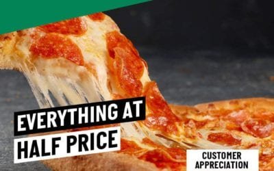 EVERYTHING AT HALF PRICE is back at Papa John’s Pizza