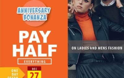 Anniversary Bonanza Offer – Everything Pay Half!!