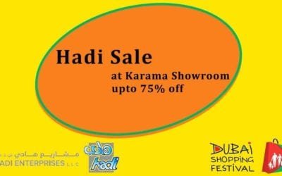 Upto 75% off at Hadi Showroom Karama this DSS.
