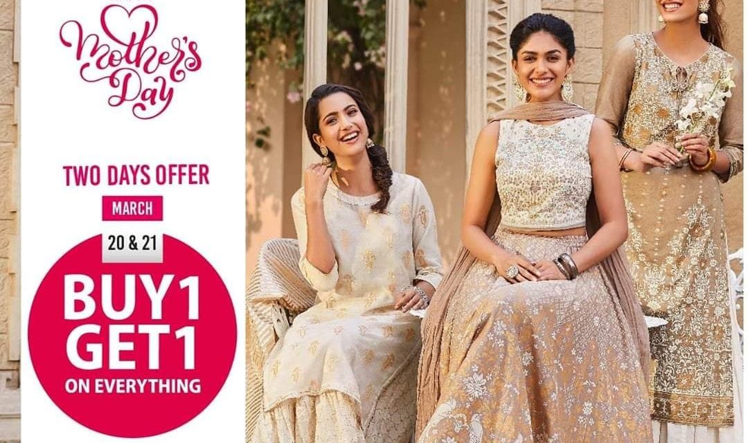 Mother’s Day Offer: BUY 1 GET 1 FREE at Biba Store
