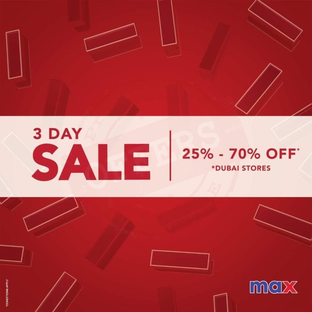 Three day SALE in Dubai
. Shop now
at Max Fashion 