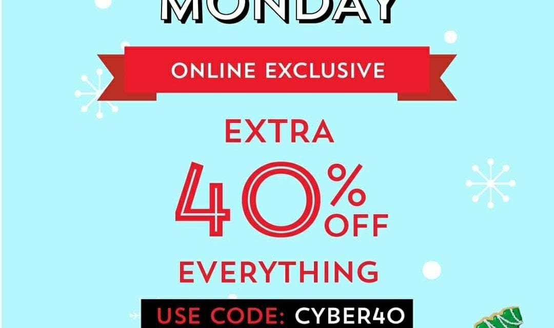 Cyber Monday offer! Extra 40% Off on everything! Don’t miss the chance to stock up!<br>Bath & Body Works