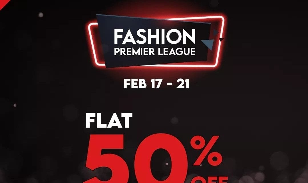 Fashion Premier League. Flat 50% Sale at Splash Fashions