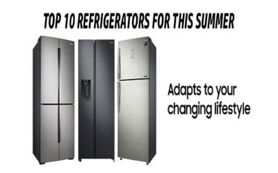 Top 10 RefrigeratorS for this Summer