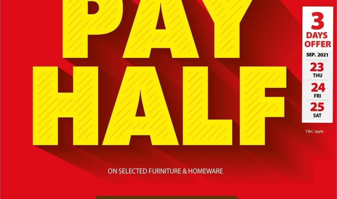 Pay half the amount when you shop at HomeStyle stores.