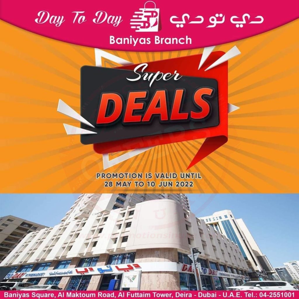 Day To Day Baniyas Branch with Super Deals till June 10.
