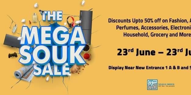 Mega Souk Sale is back at Souk Al Marfa! Discounts up to 50%.