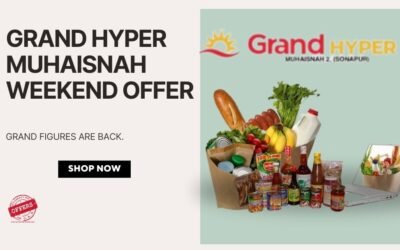 GRAND HYPER MUHAISNAH WEEKEND OFFER
