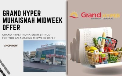 GRAND HYPER MUHAISNAH MIDWEEK OFFER