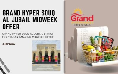 GRAND HYPER SOUQ AL JUBAIL MIDWEEK OFFER