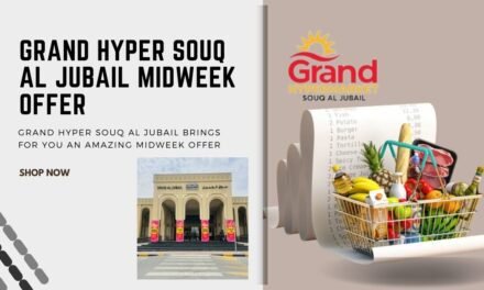 GRAND HYPER SOUQ AL JUBAIL MIDWEEK OFFER