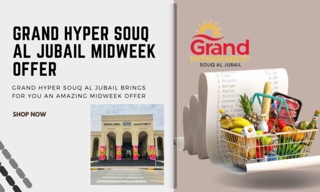 GRAND HYPER SOUQ AL JUBAIL MIDWEEK OFFER