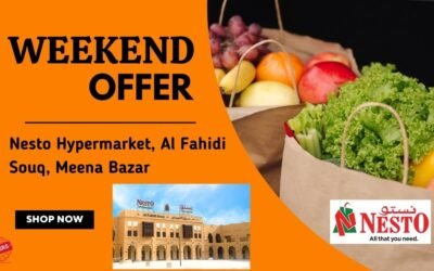 NESTO AL FAHIDI SOUQ MEENA BAZAR WEEKEND OFFER