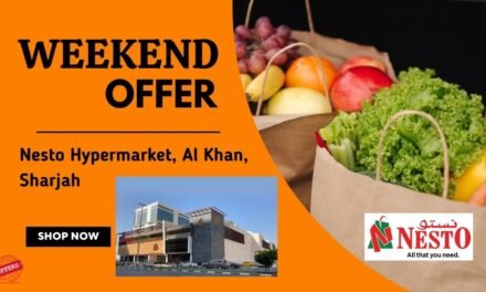NESTO AL KHAN SHARJAH WEEKEND OFFER