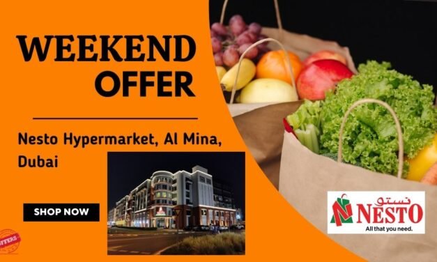NESTO AL MINA DUBAI WEEKEND OFFER