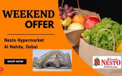 NESTO AL NAHDA DUBAI WEEKEND OFFER
