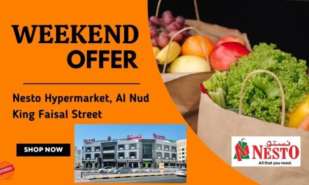 NESTO AL NUD KING FAISAL ST SHARJAH WEEKEND OFFER