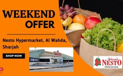 NESTO AL WAHDA SHARJAH WEEKEND OFFER
