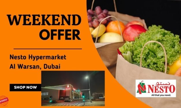 NESTO AL WARSAN DUBAI WEEKEND OFFER