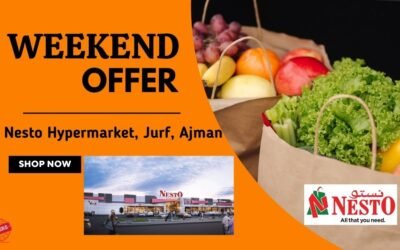 NESTO JURF AJMAN WEEKEND OFFER