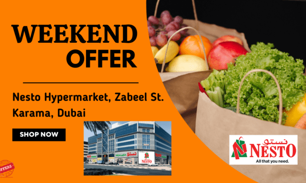 NESTO ZABEEL ST KARAMA WEEKEND OFFER