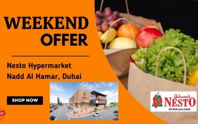 NESTO NADD AL HAMAR DUBAI WEEKEND OFFER