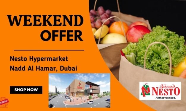NESTO NADD AL HAMAR DUBAI WEEKEND OFFER