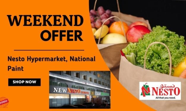 NESTO NATIONAL PANIT SHARJAH WEEKEND OFFER