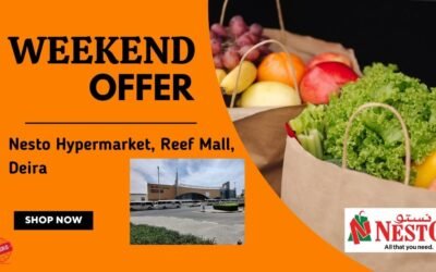 NESTO REEF MALL DEIRA WEEKEND OFFER