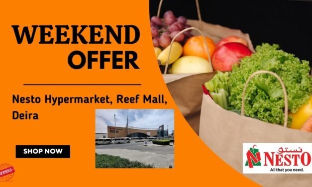 NESTO REEF MALL DEIRA WEEKEND OFFER