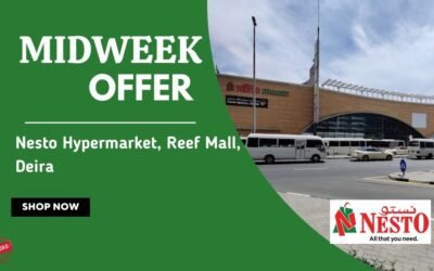 Nesto Midweek Deals- Reef Mall, Dubai
