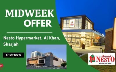 Nesto Midweek Deals- Al Khan, Sharjah