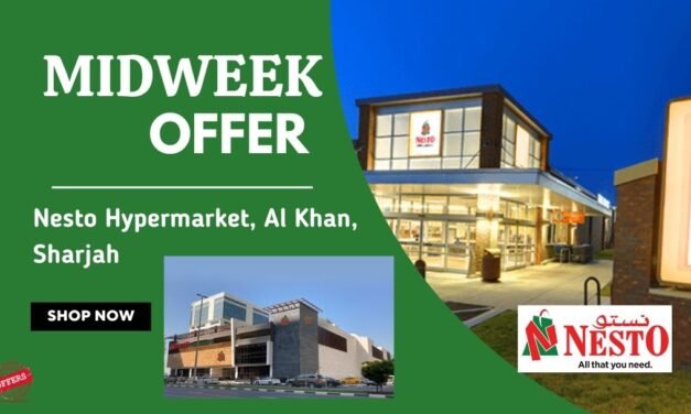 Nesto Midweek Deals- Al Khan, Sharjah