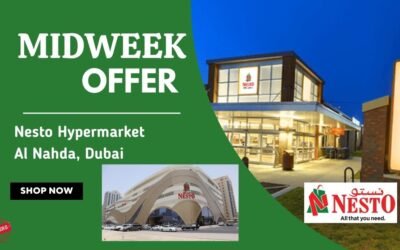 Nesto Midweek Deals- Al Nahda, Dubai
