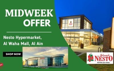 Nesto Midweek Deals- Al Waha Mall, Al Ain