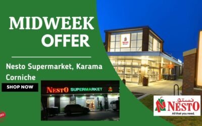 Nesto Midweek Deals- Karama Corniche, Ajman