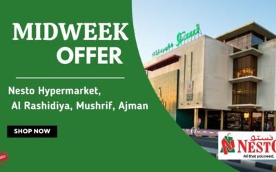 Nesto Midweek Deals- Mushrif, Ajman