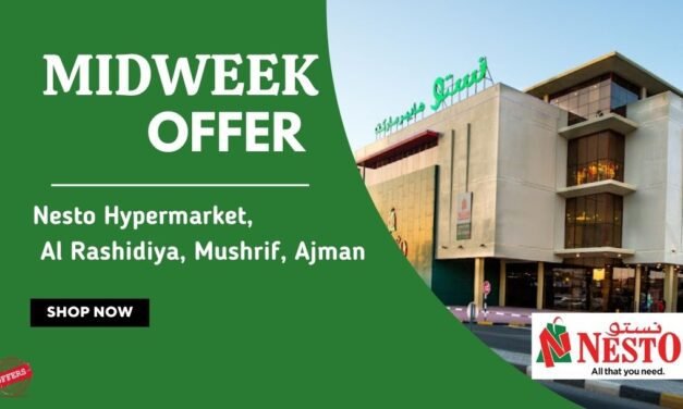 Nesto Midweek Deals- Mushrif, Ajman