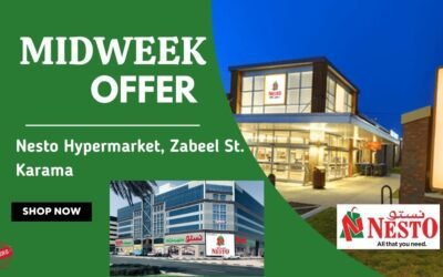 Nesto Midweek Deals- Zabeel St, Dubai