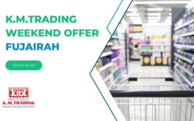 K.M.Trading weekend offer Fujairah